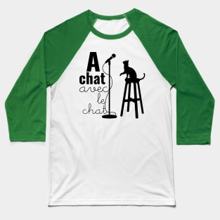 A Chat avec le Chat Baseball T-Shirt